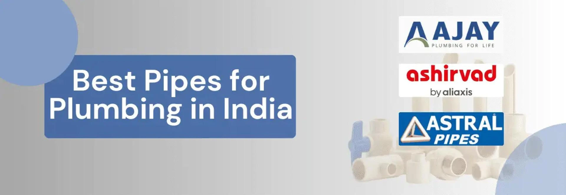 Best Pipes for Plumbing in India