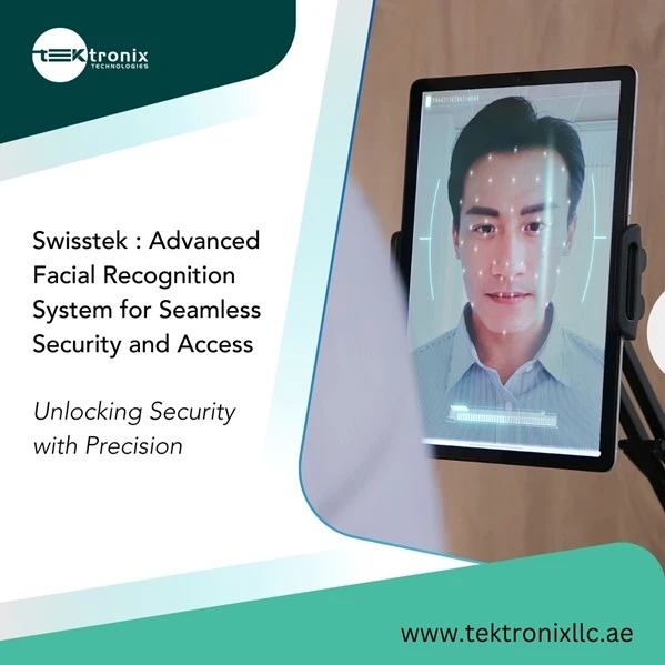 Using Swisstek Facial Recognition to Detect Unauthorized Access in UAE