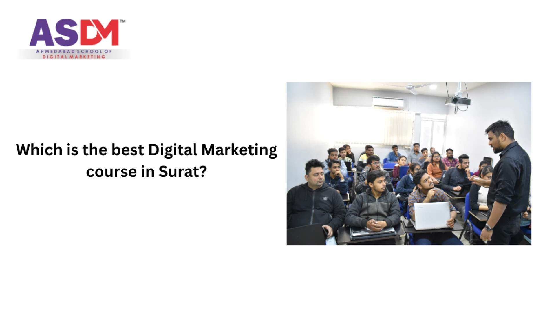 Which is the best Digital Marketing course in Surat?