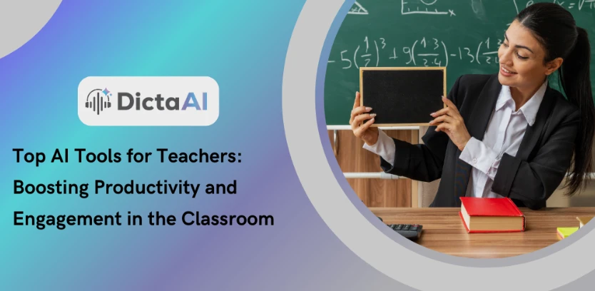 Top AI Tools for Teachers: Elevate Productivity & Engagement in the Modern Classroom