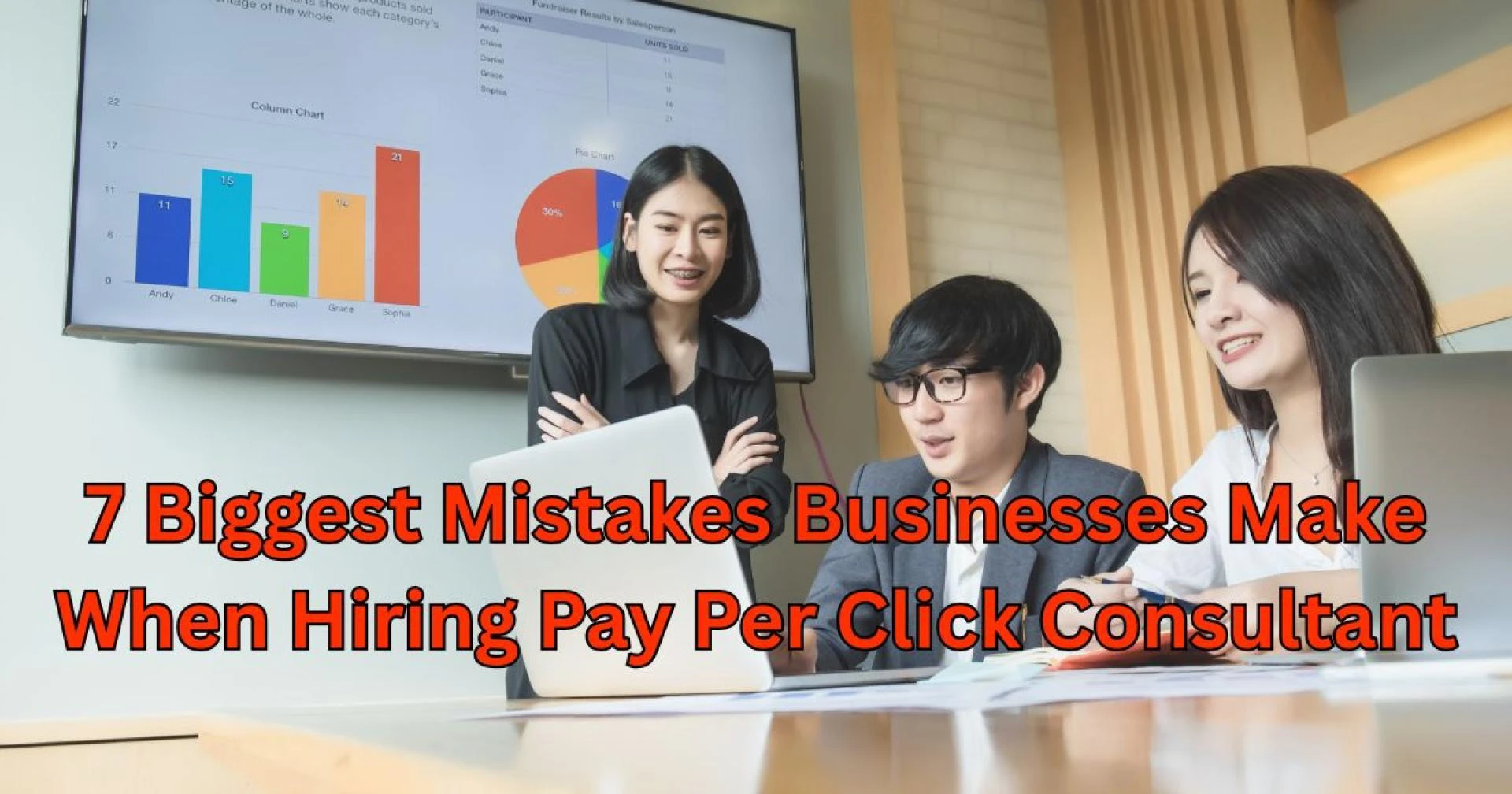 7 Biggest Mistakes Businesses Make When Hiring Pay Per Click Consultant