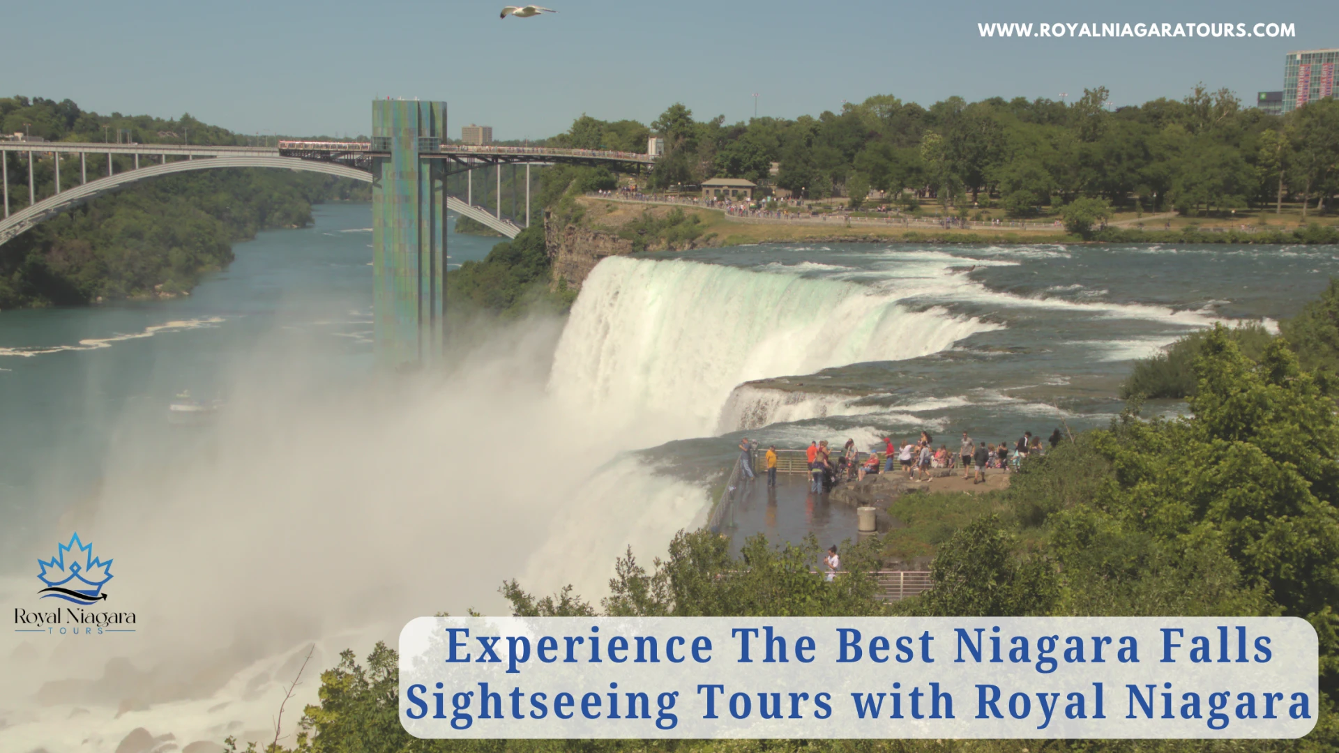 Experience The Best Niagara Falls Sightseeing Tours with Royal Niagara
