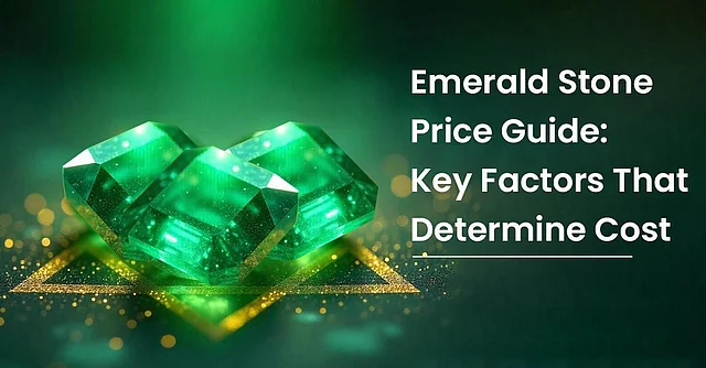 Emerald Stone Price in India (2025)