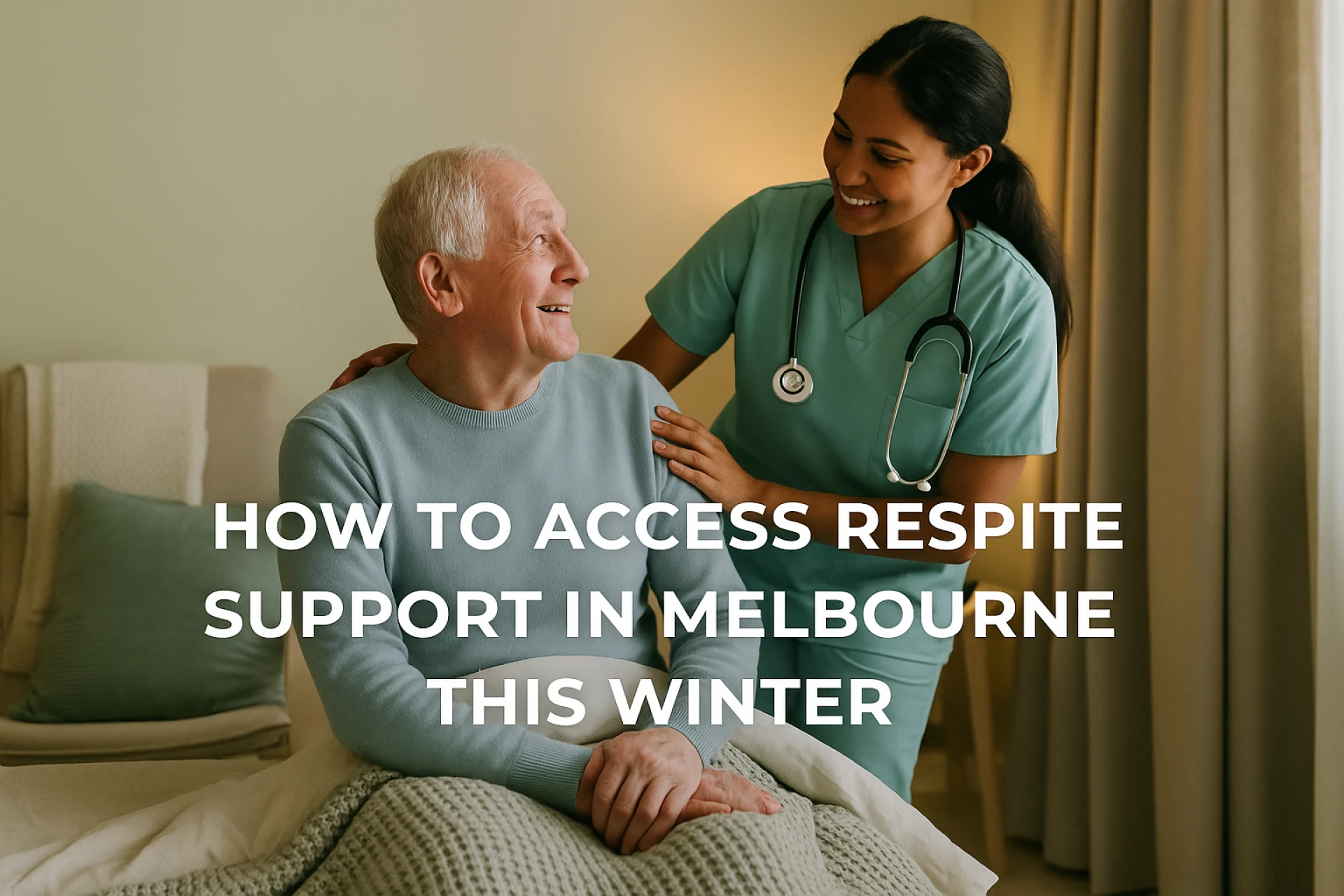 How to Access Respite Support in Melbourne This Winter