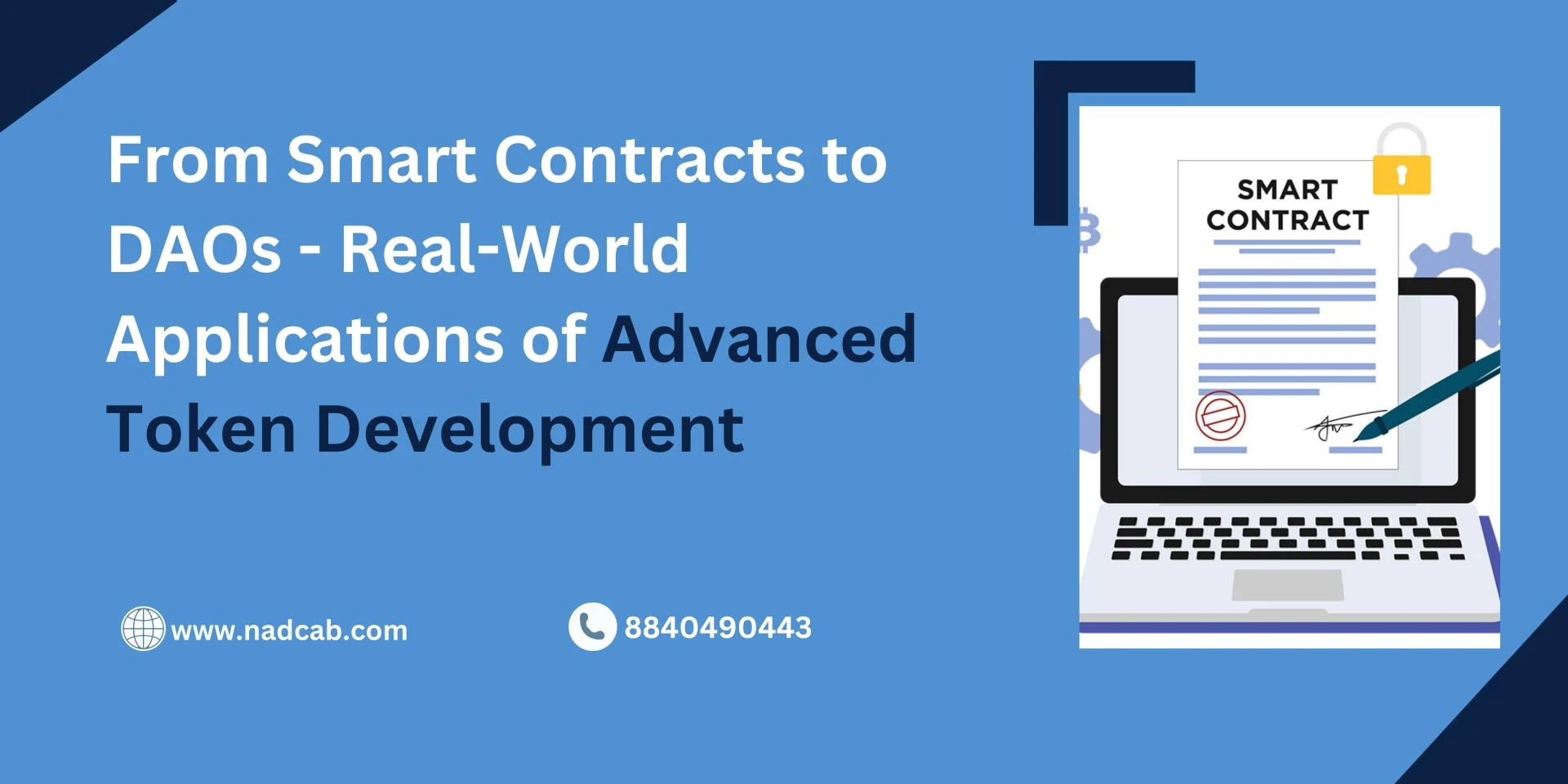 From Smart Contracts to DAOs: Real-World Applications of Advanced Token Development