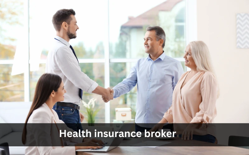 Health Insurance Broker: Your Trusted Guide in Choosing the Right Health Plan
