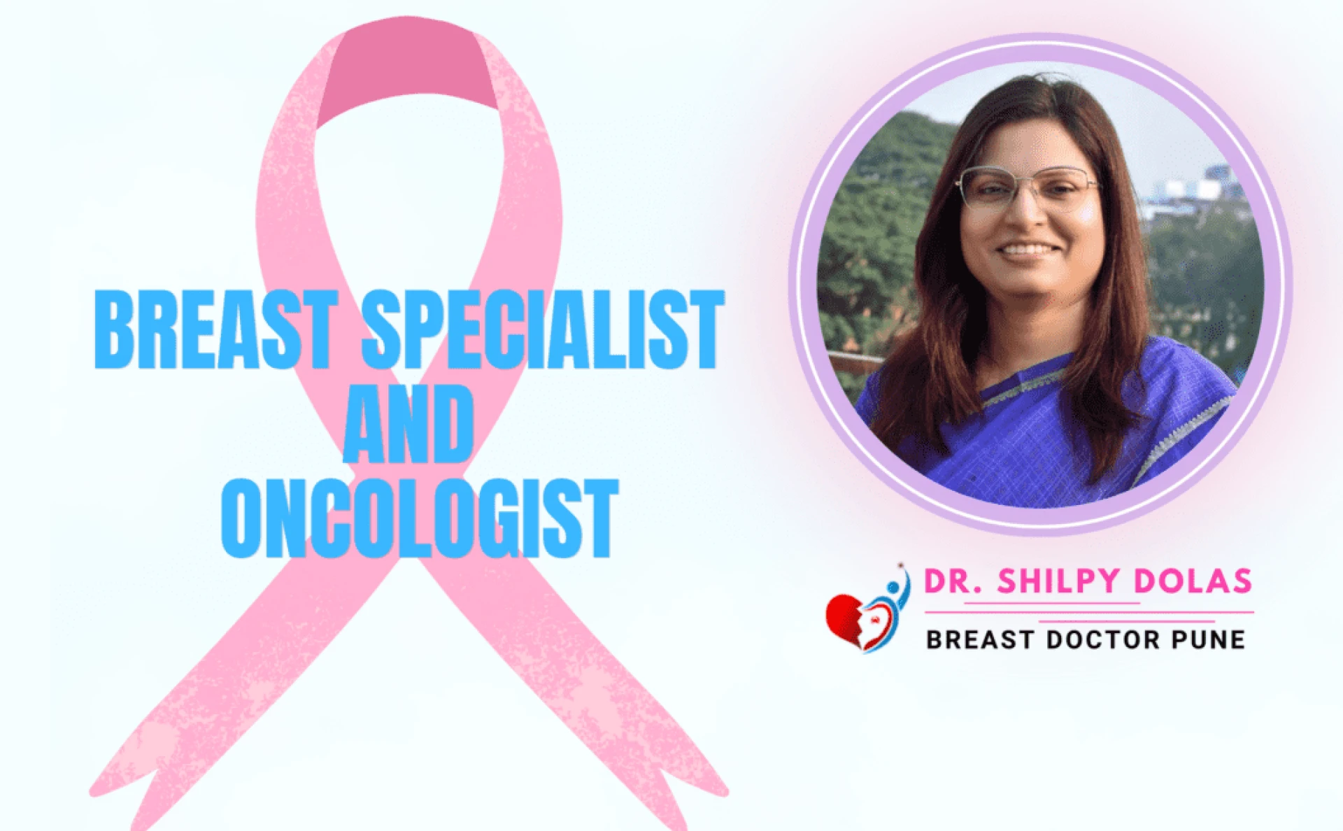 Dr. Shilpy Dolas is a skilled Breast cancer specialist in Pune, offering top-tier surgical and reconstructive breast care.