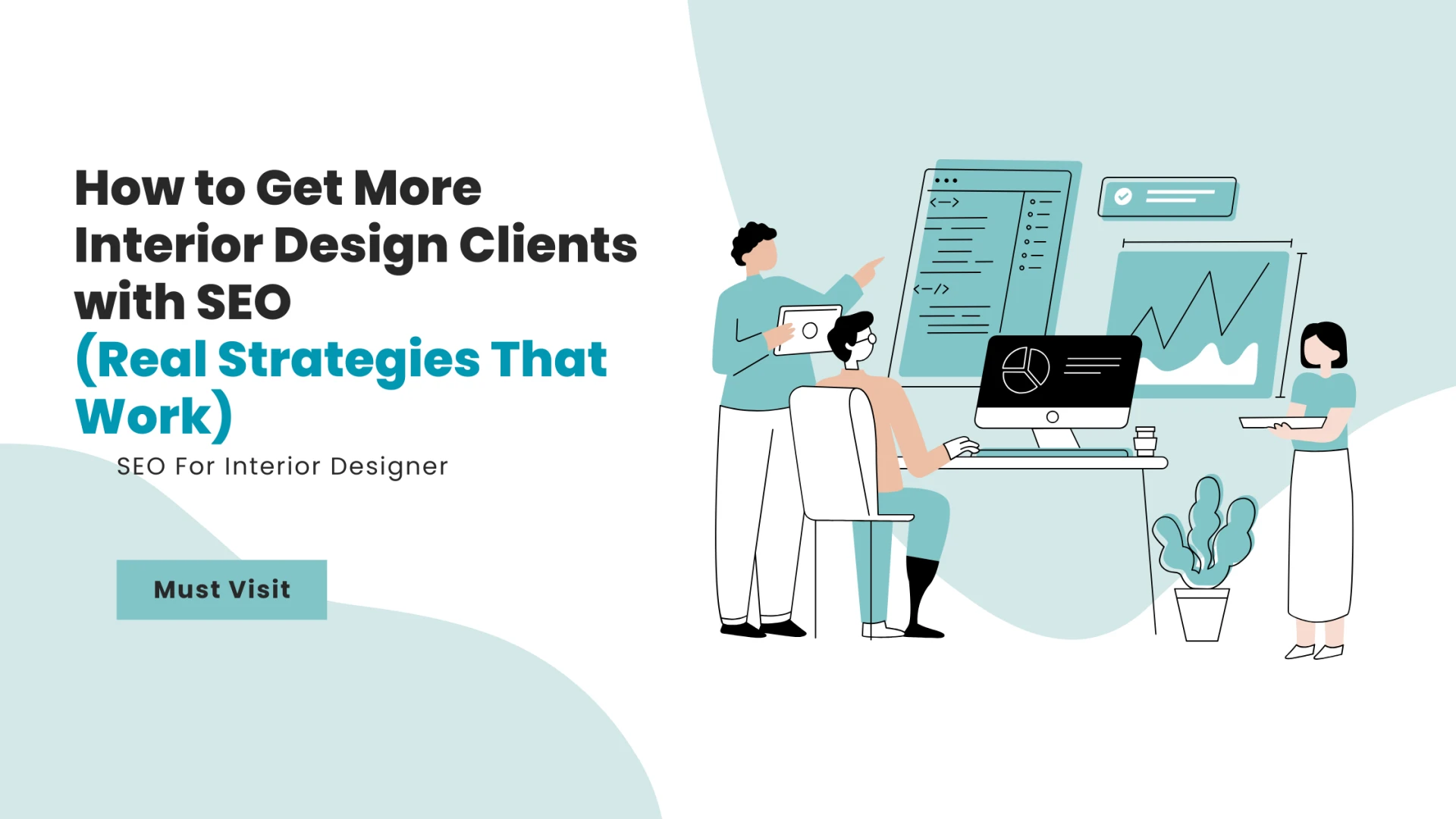 Best SEO Strategies for Interior Designers to Boost Online Visibility