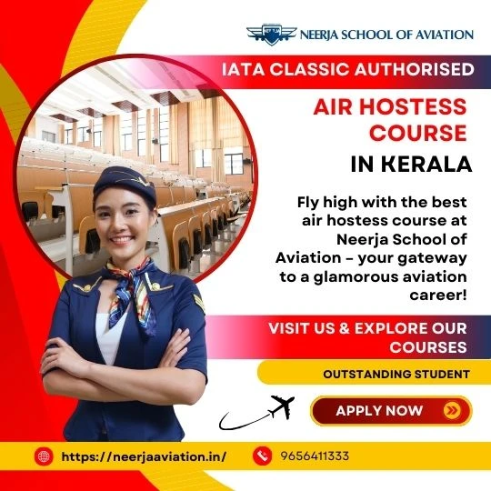 Kickstart Your Cabin Crew Career: Top Air Hostess Courses in Kerala