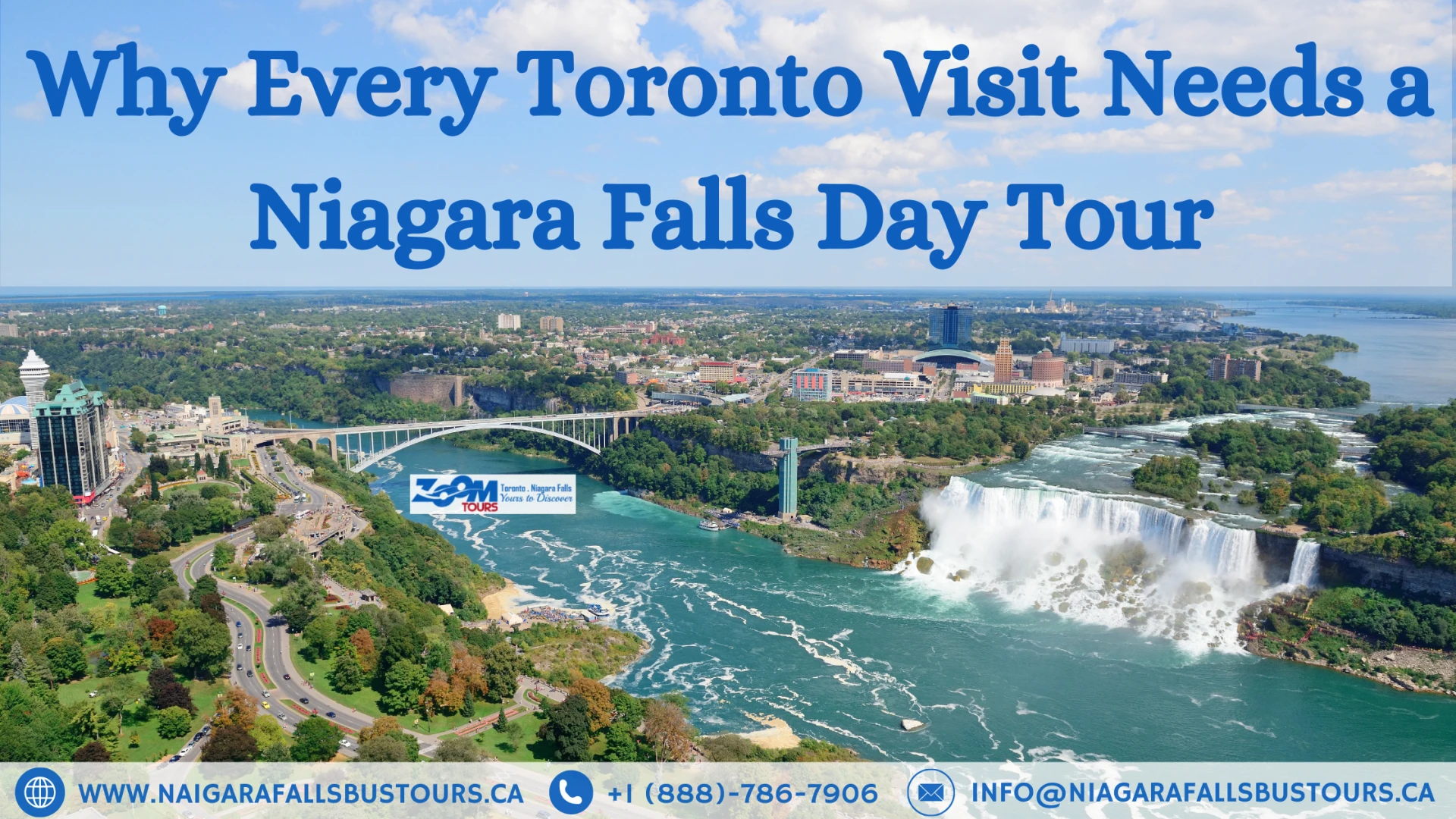 Why Every Toronto Visit Needs a Niagara Falls Day Tour