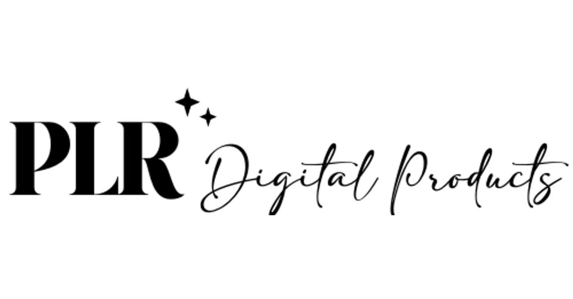 Unlocking the Potential of PLR Digital Products