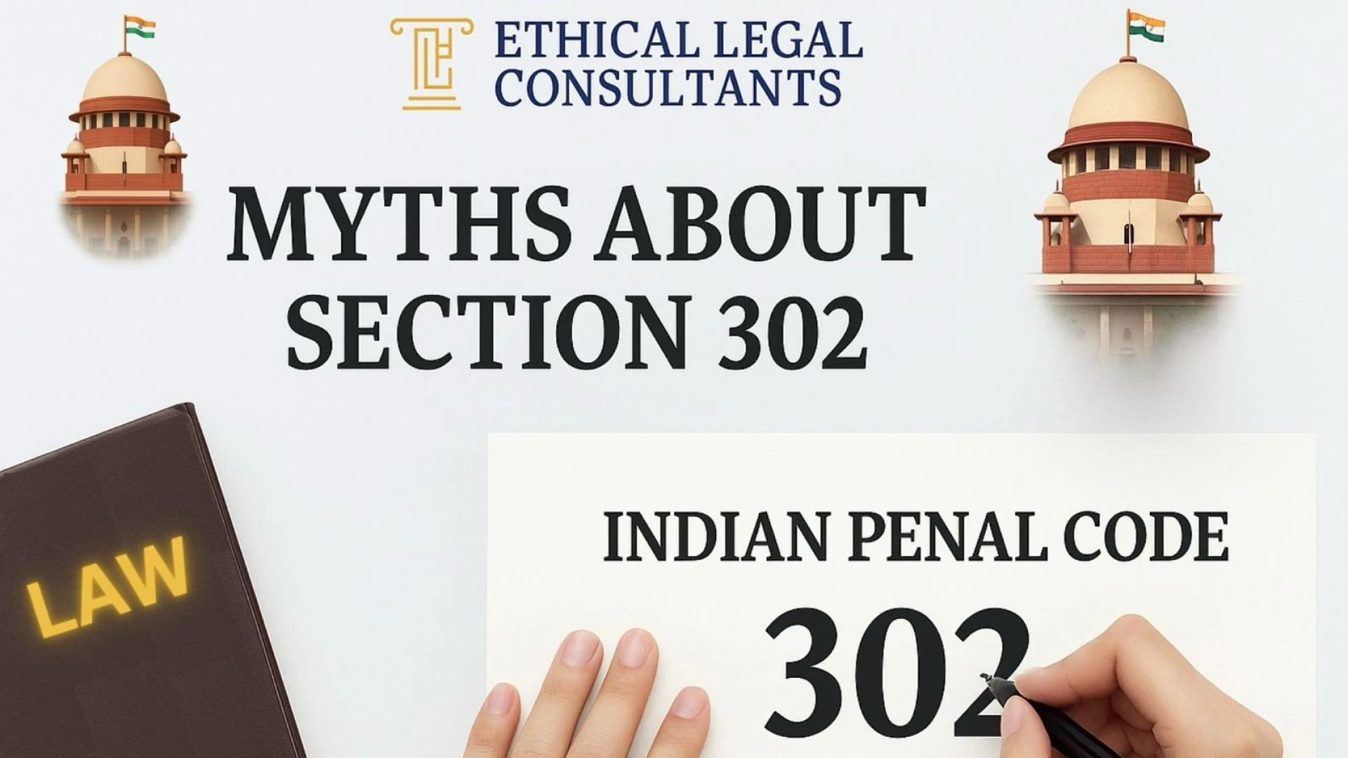 8 Myths About Section 302 of IPC You Need to Stop Believing