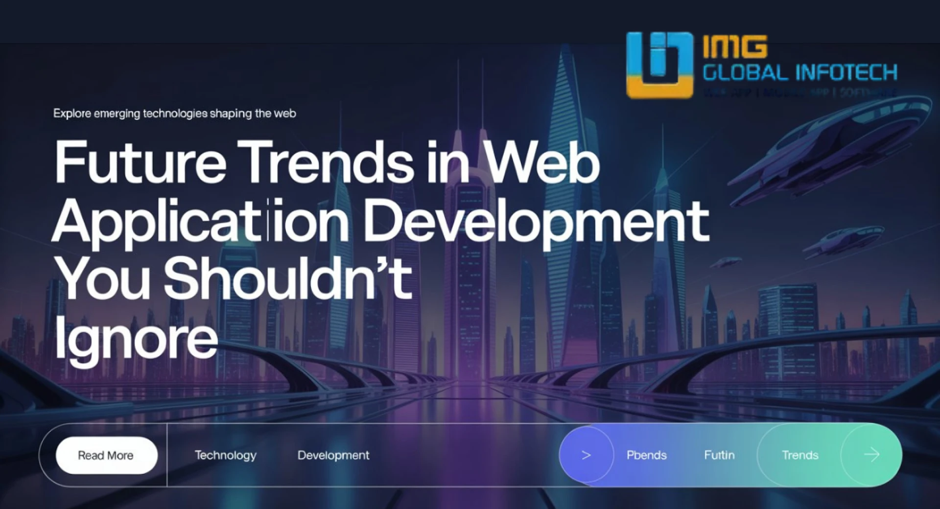 Future Trends in Web Application Development You Shouldn’t Ignore