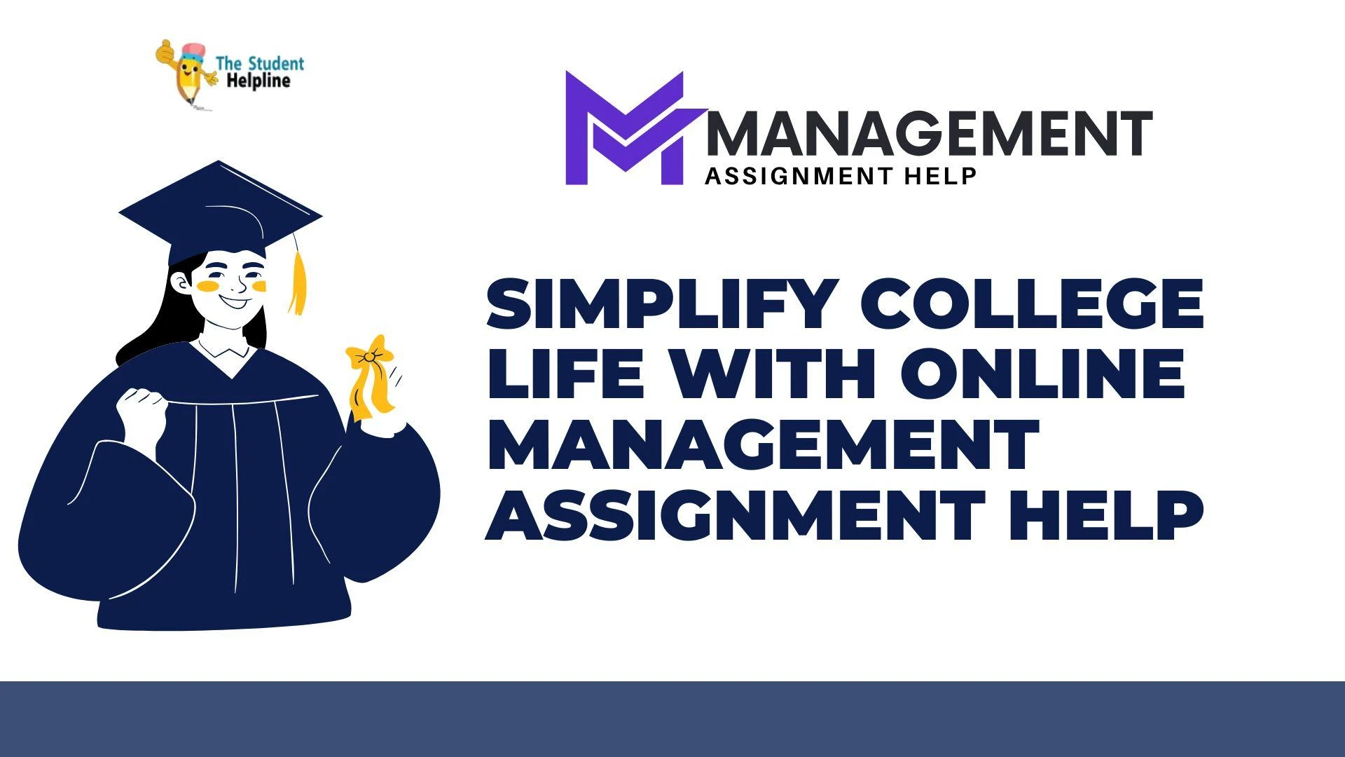 Simplify College Life with Online Management Assignment Help