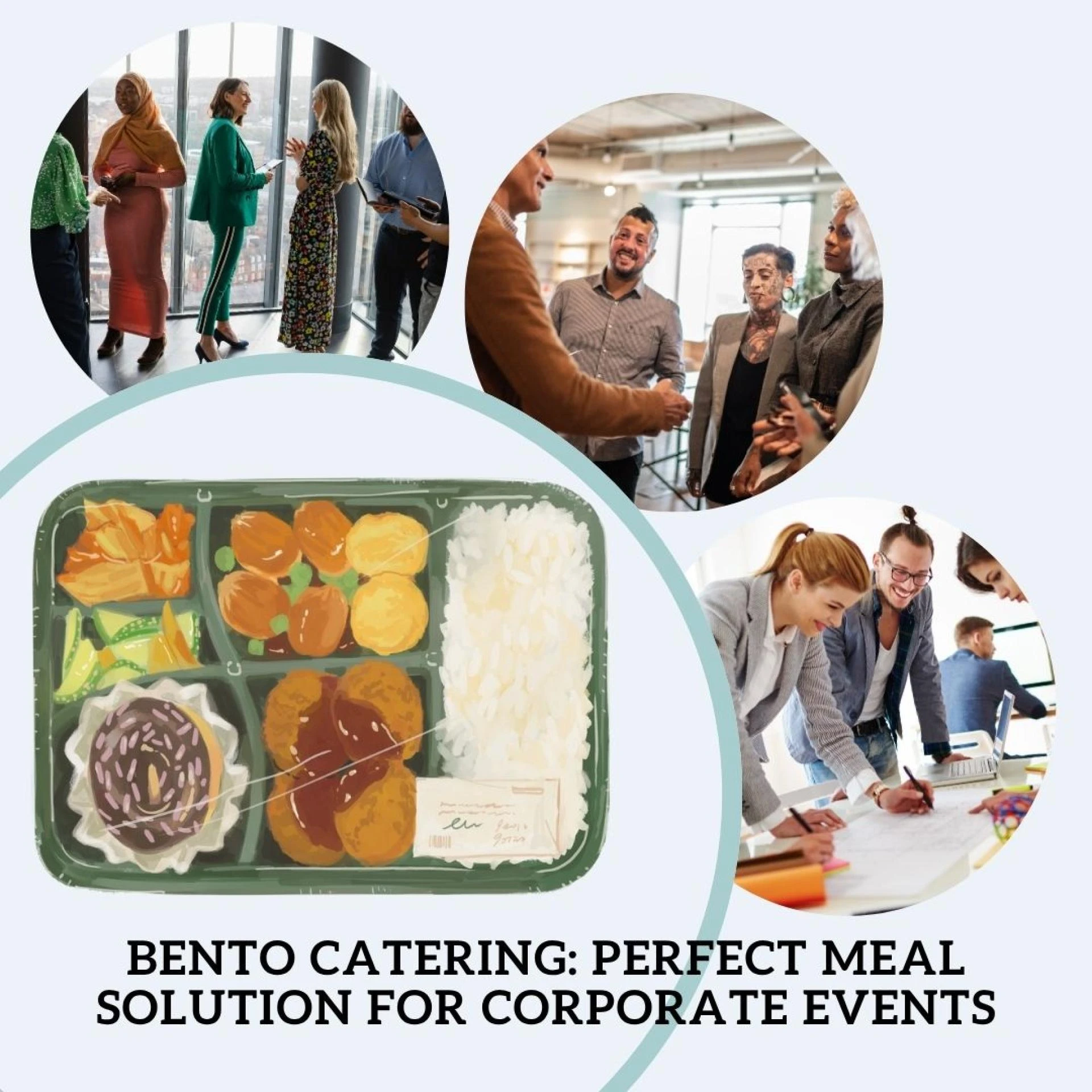 Bento Catering: Perfect Meal Solution for Corporate Events