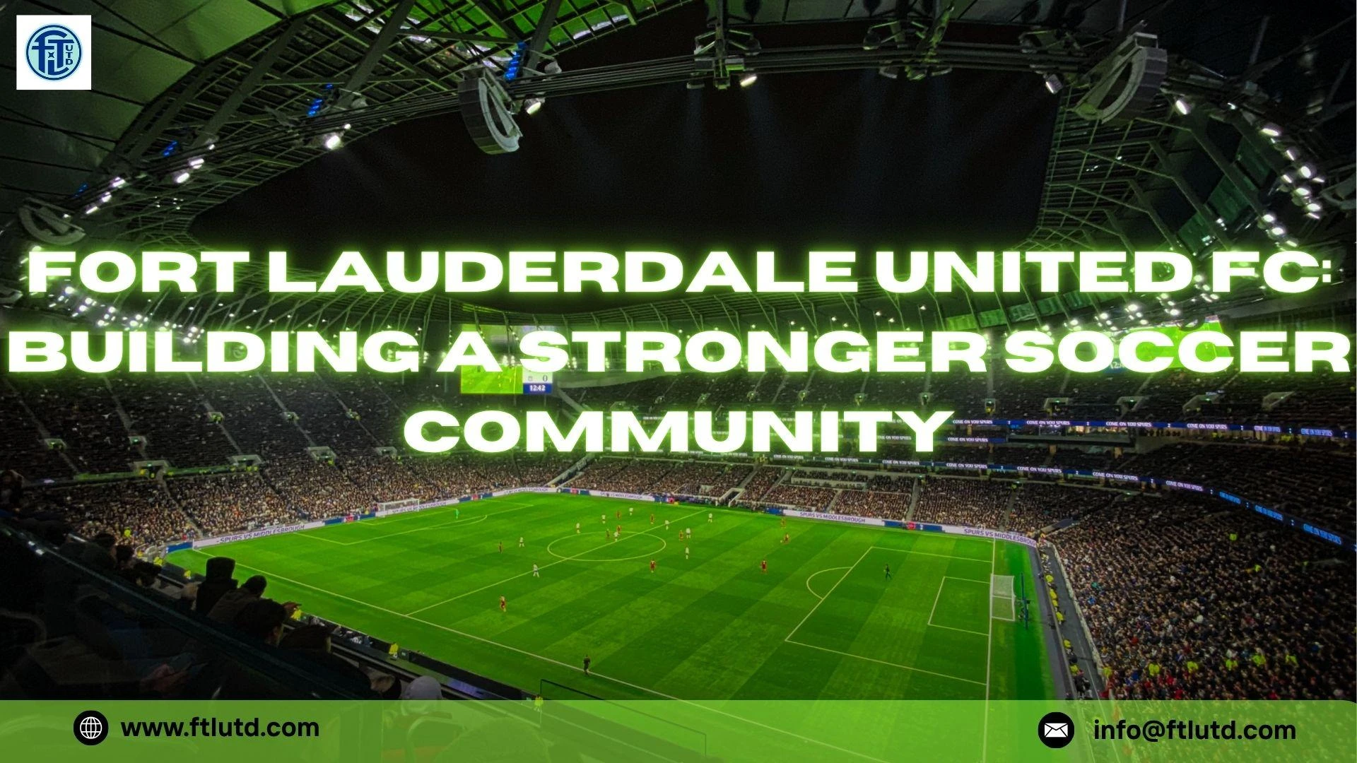 Fort Lauderdale United FC: Building a Stronger Soccer Community