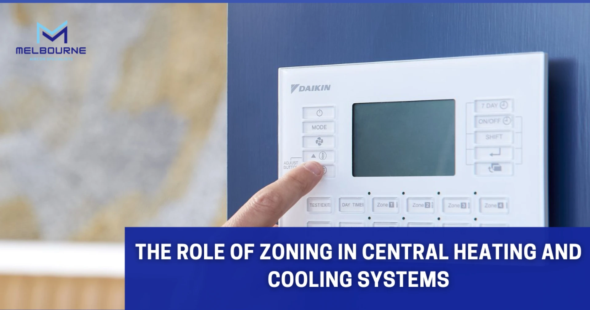 Zoned Heating and Cooling: Smarter Climate Control for Melbourne Homes