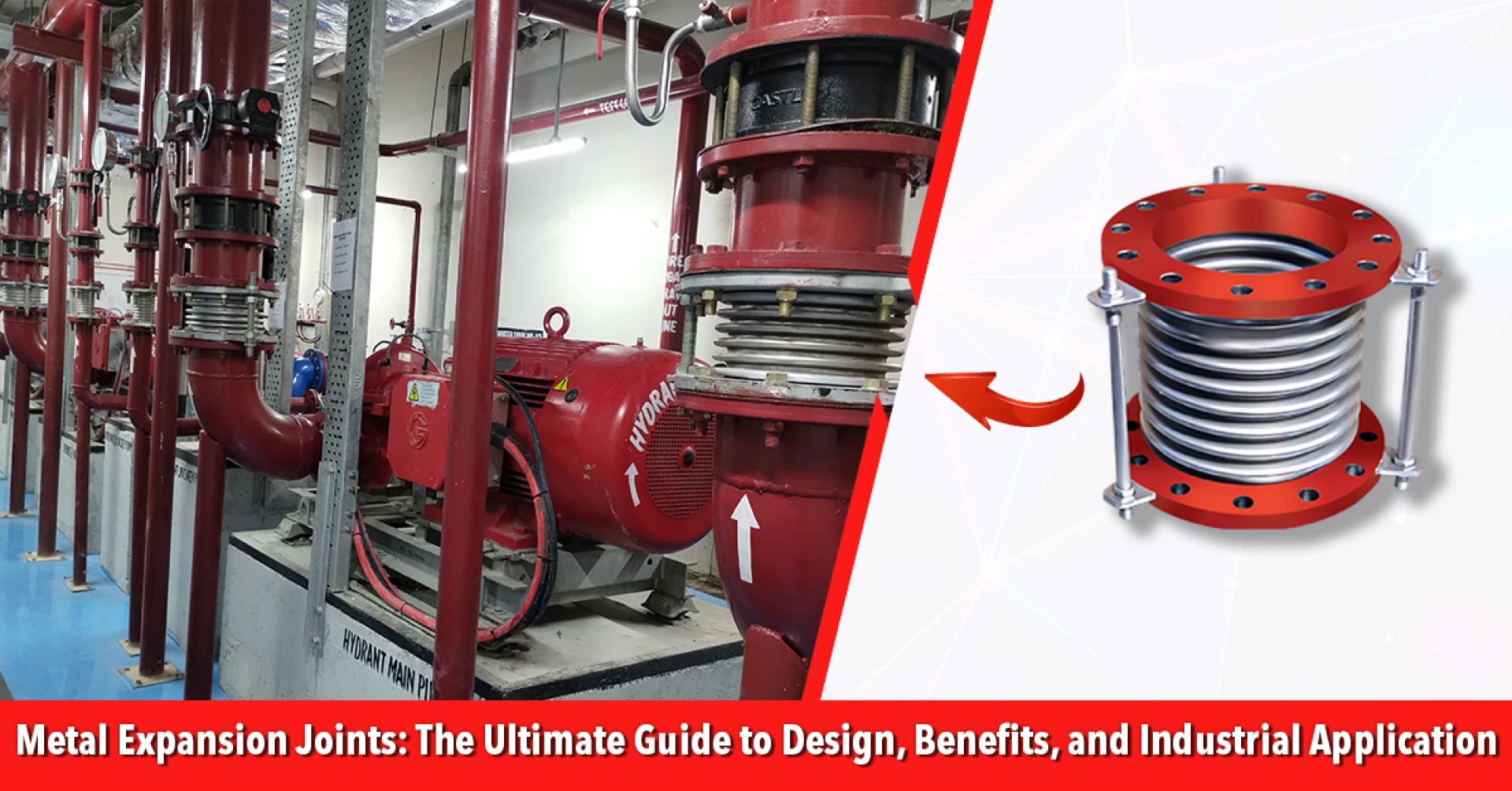 Understanding Metal Expansion Joints: A Key Component for Piping Flexibility
