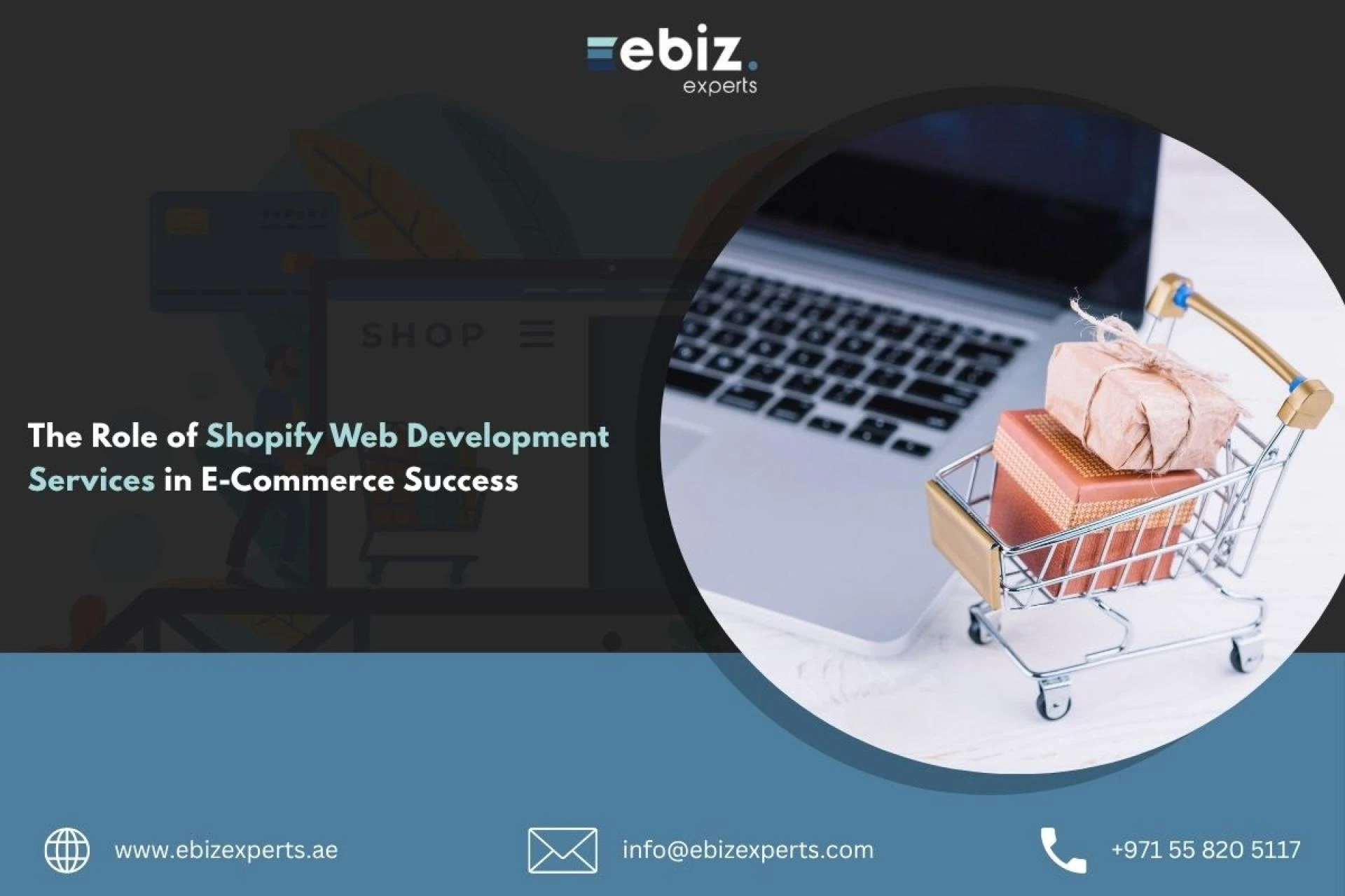 The Role of Shopify Web Development Services in E-Commerce Success