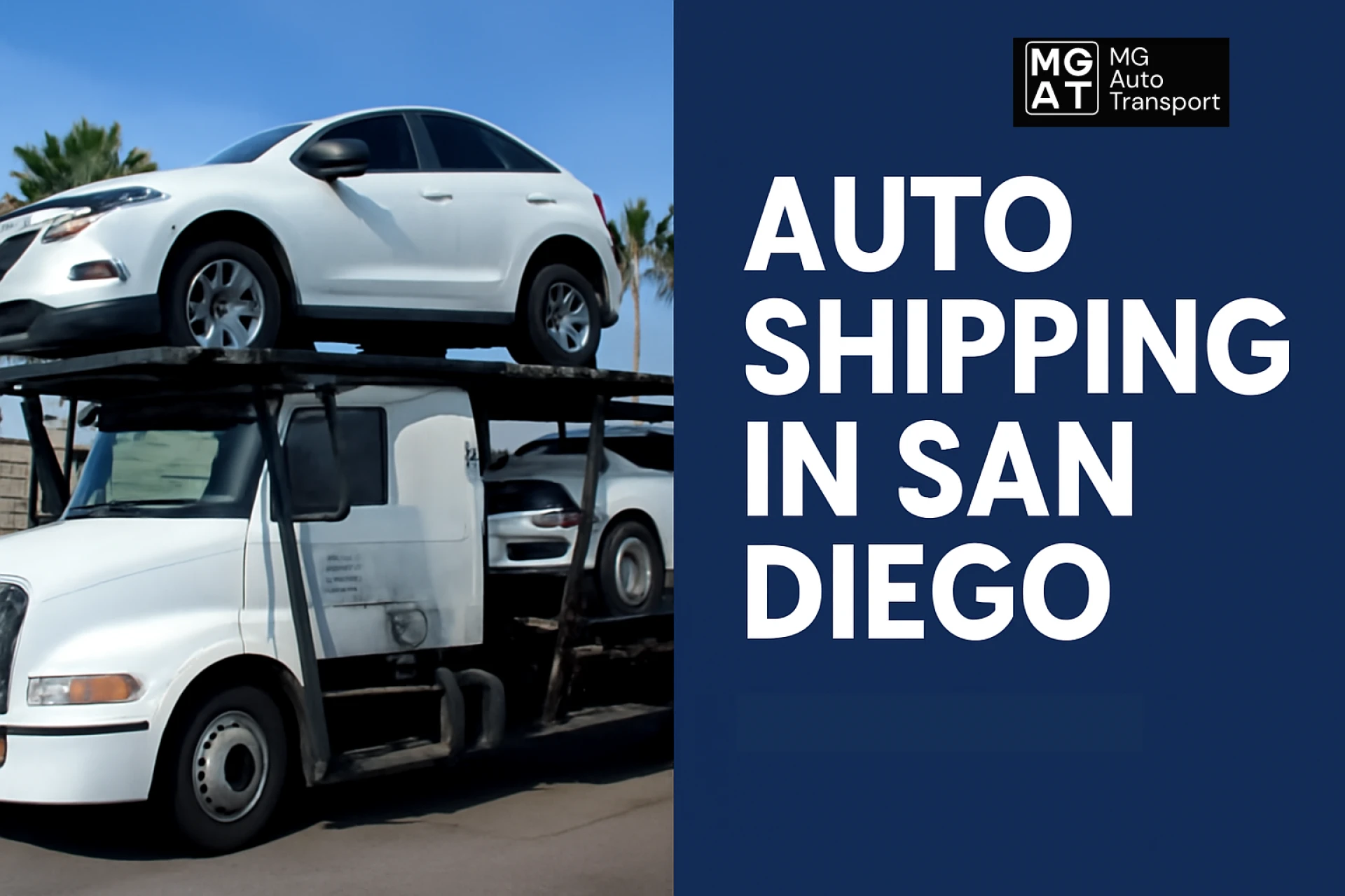 What to Look for in an Auto Transport Company in San Diego