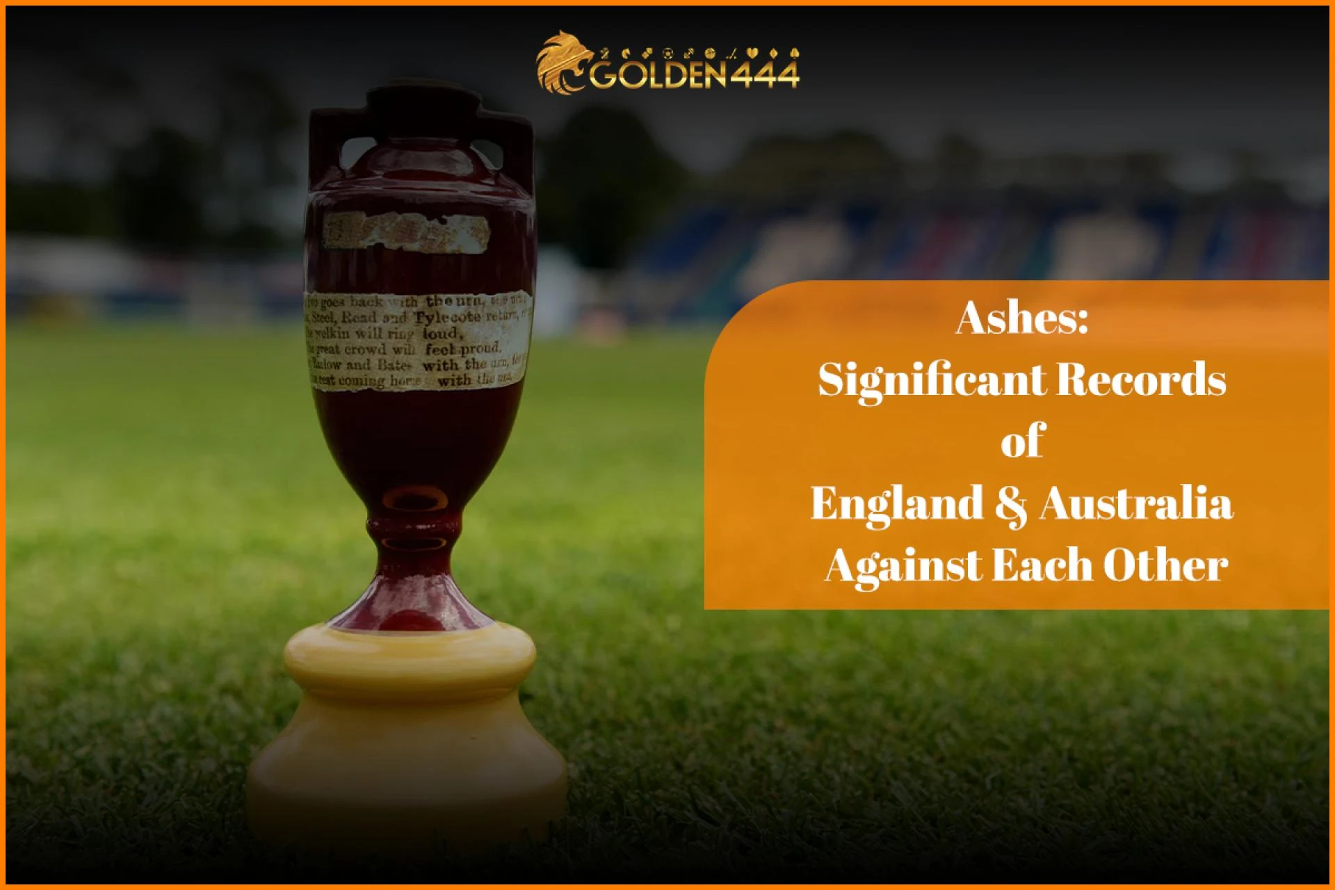 Ashes: Significant Records of England &amp; Australia Against Each Other