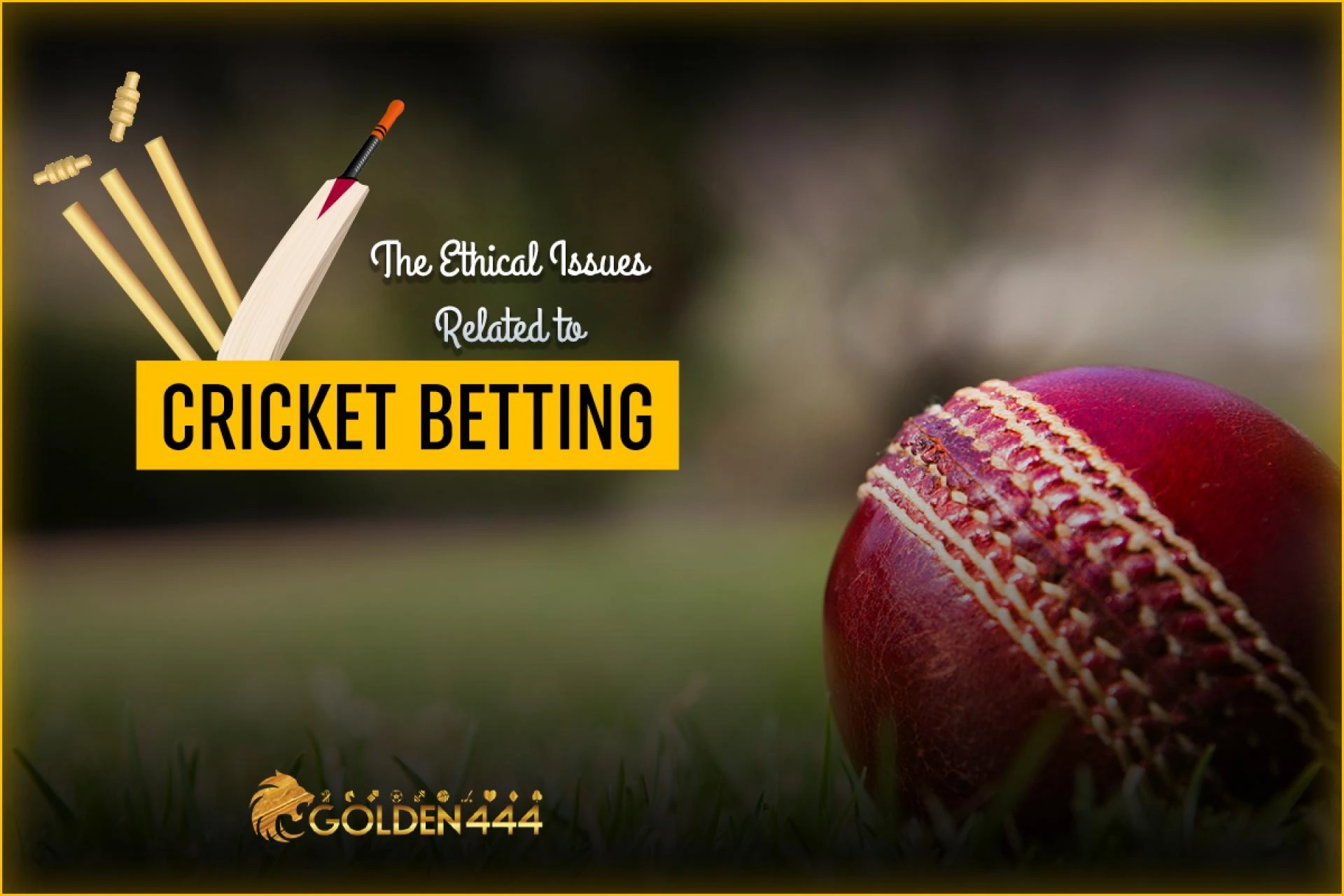 The Ethical Issues Related to Cricket Betting