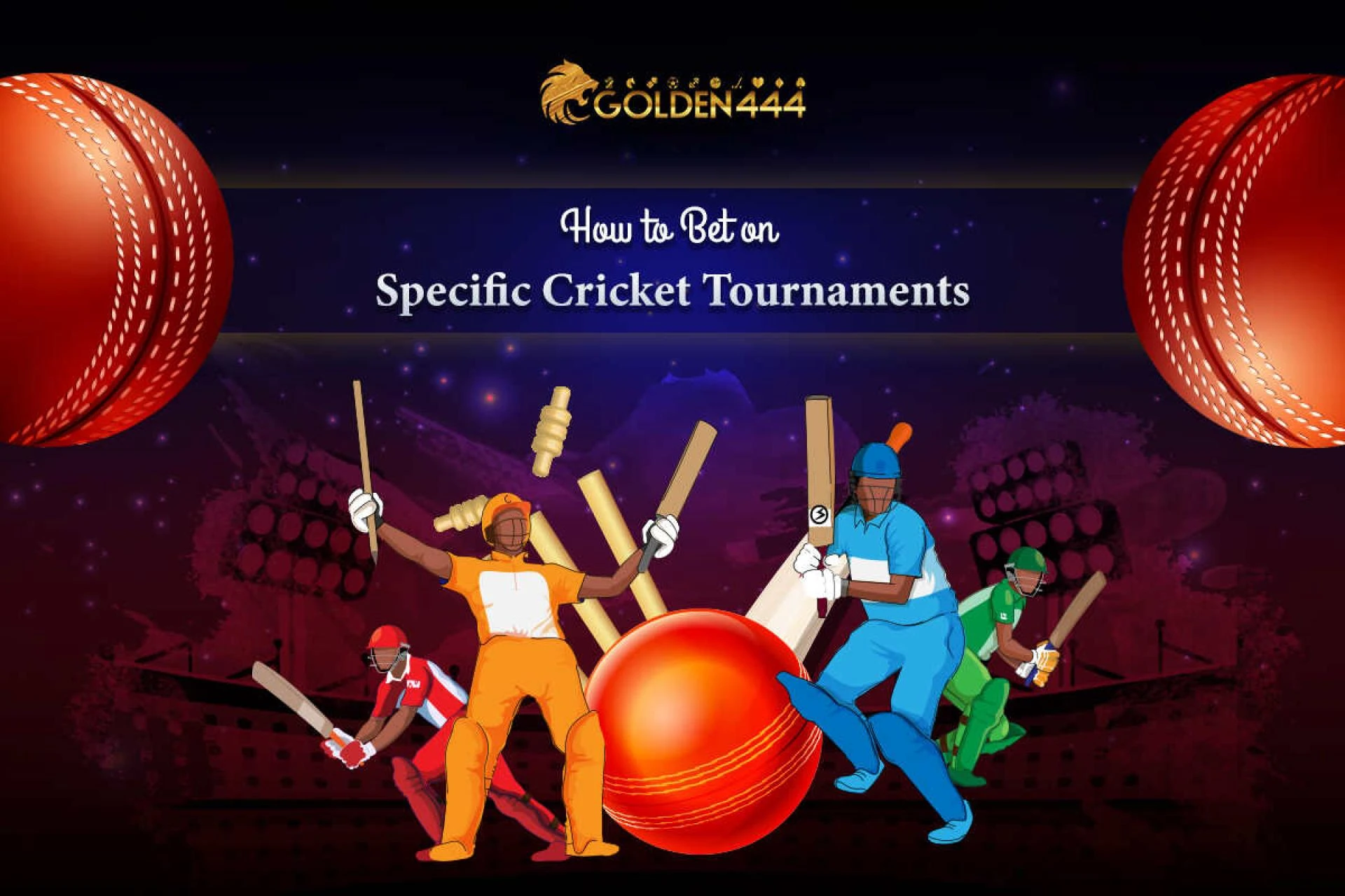 How to Bet on Specific Cricket Tournaments