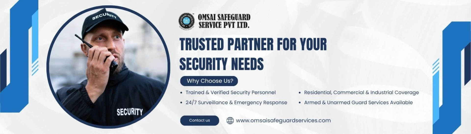 Reliable Security Services in Mumbai and Delhi by Om Sai Safeguard Services Pvt Ltd