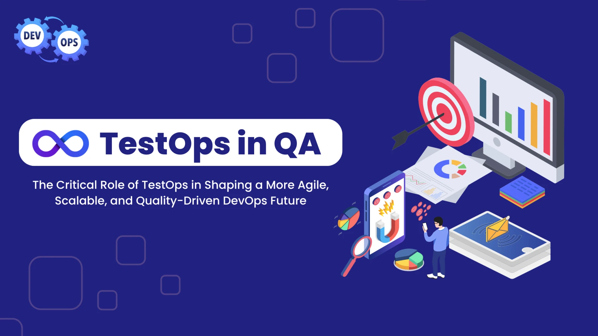 How TestOps is Redefining QA Testing in DevOps 