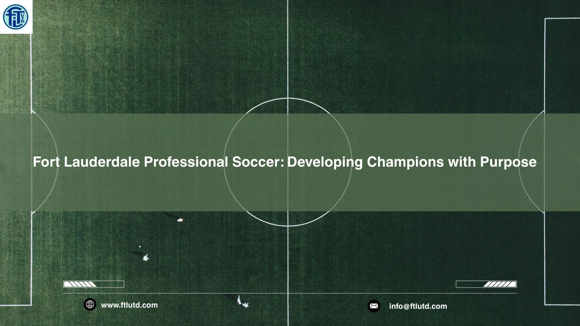 Fort Lauderdale Professional Soccer: Developing Champions with Purpose