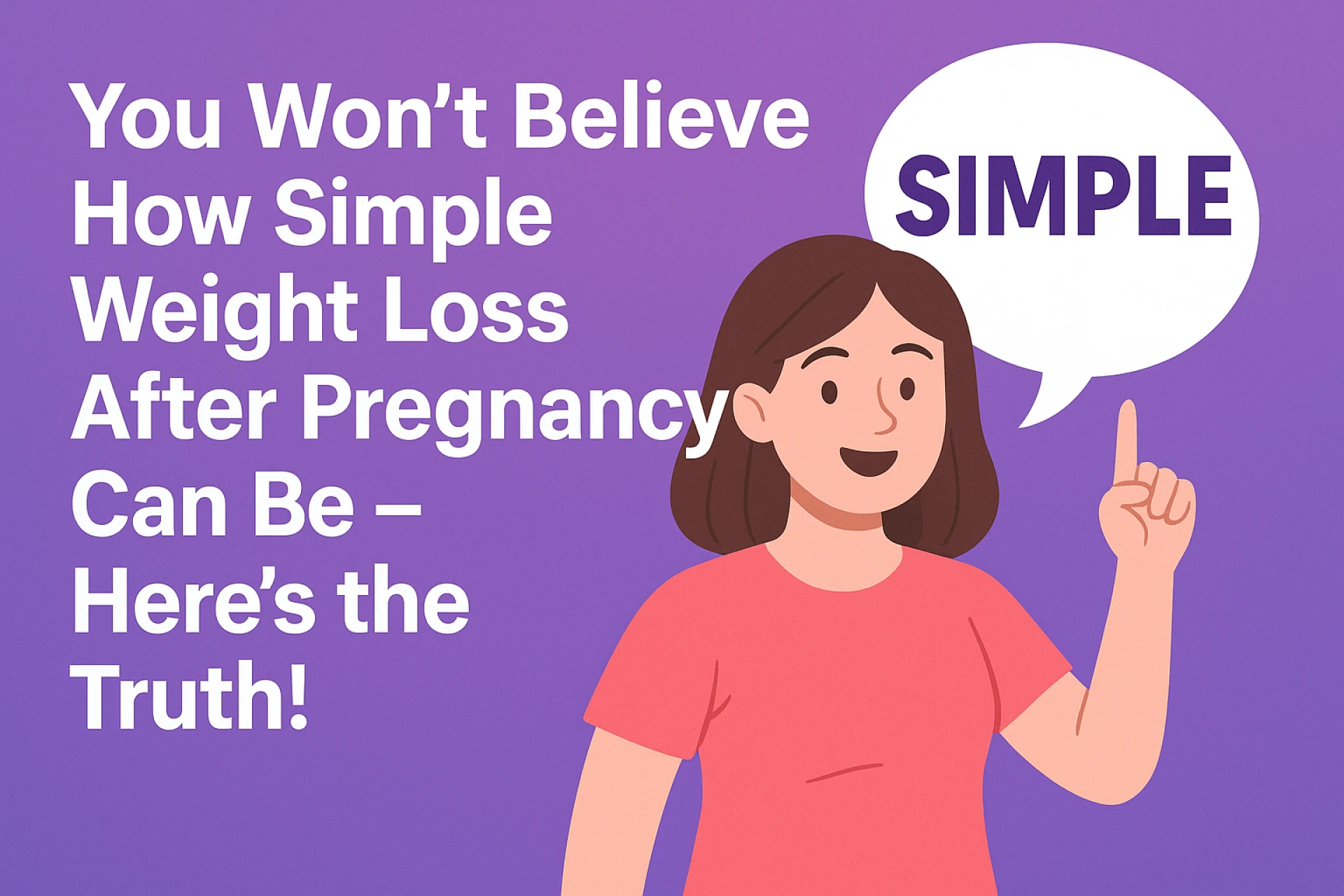 You Won’t Believe How Simple Weight Loss After Pregnancy Can Be – Here’s the Truth!