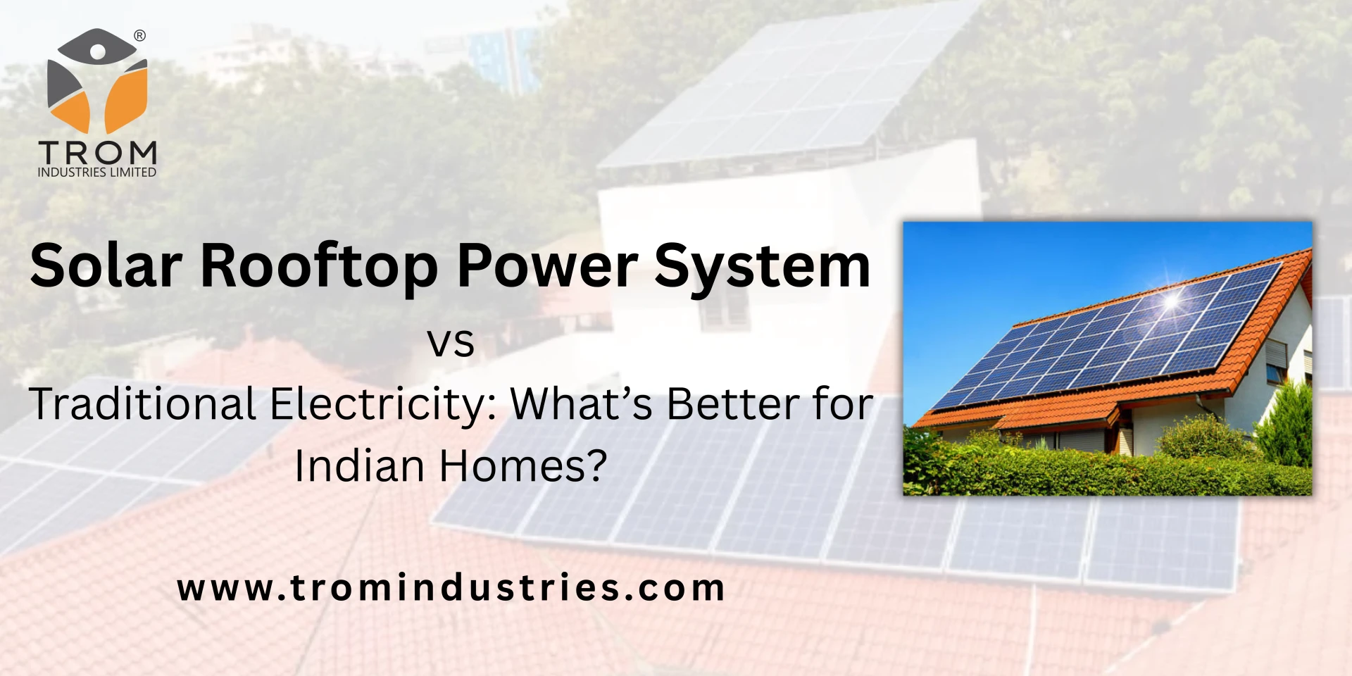Solar Rooftop Power System vs Traditional Electricity: What’s Better for Indian Homes?