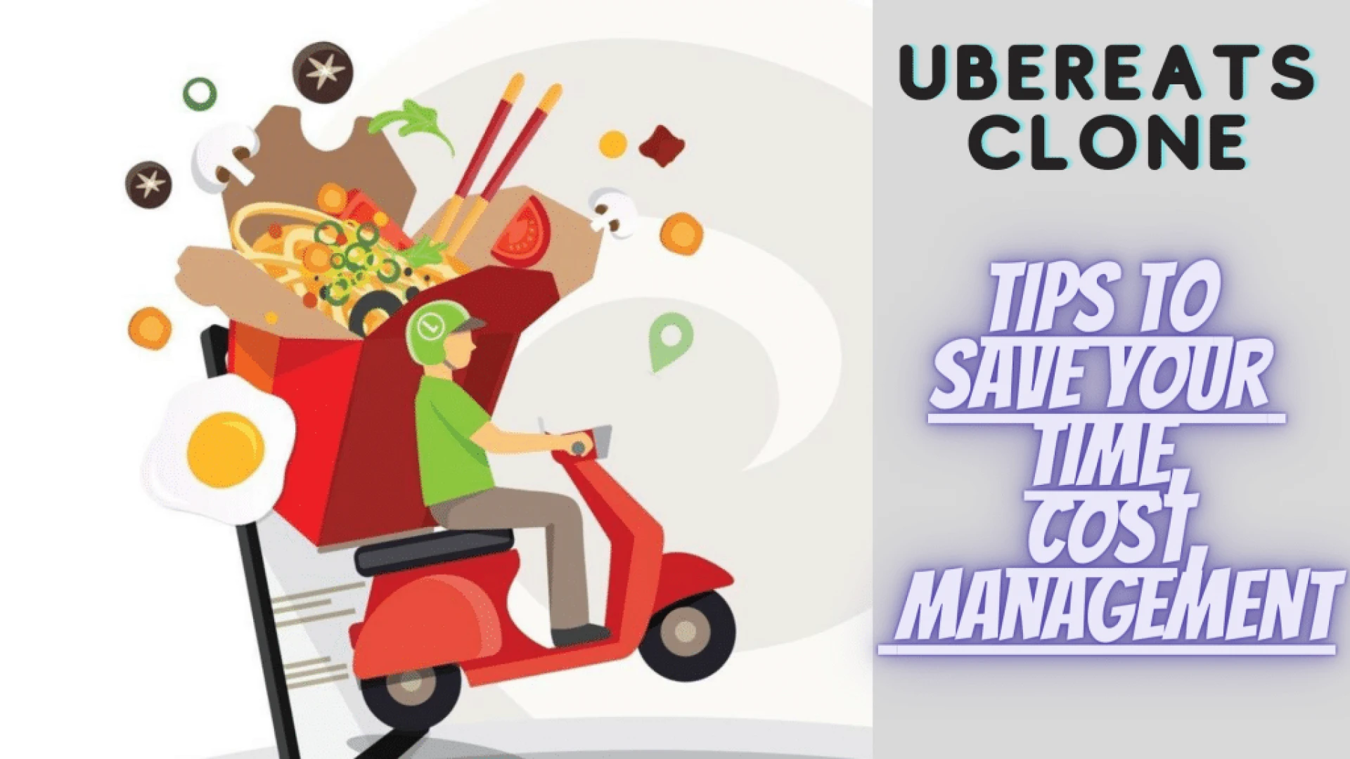 Features And Benefits of Using Ubereats Clone For Your Startup
