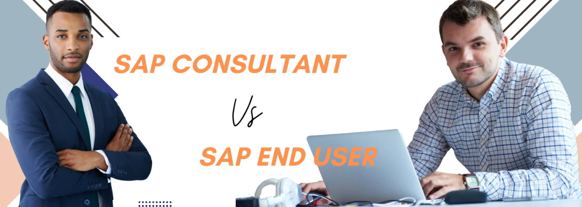 SAP Consultant vs SAP End User: Who gets Higher Pay & Why?