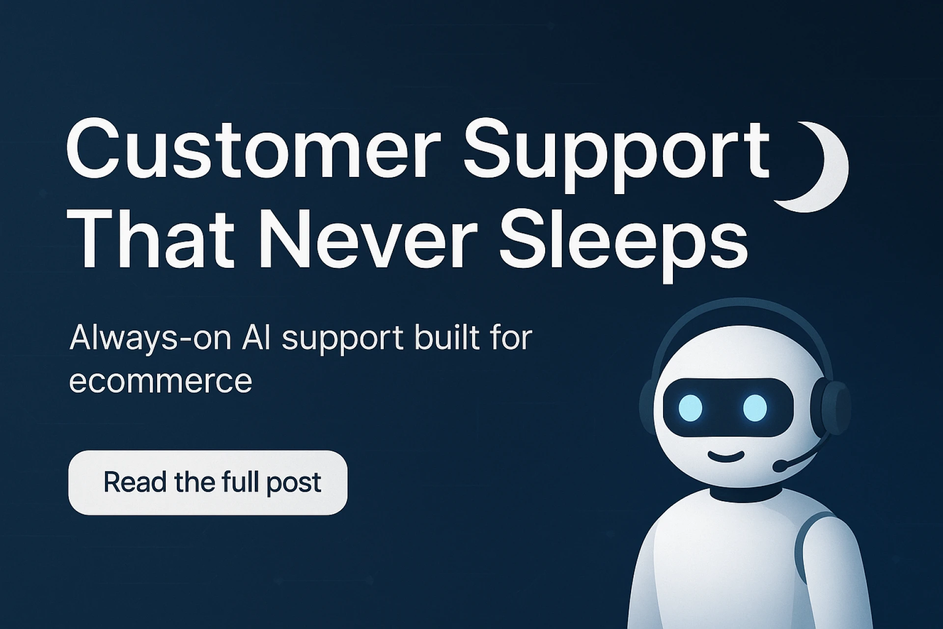 How Ecommerce Brands Are Using AI to Improve Customer Support