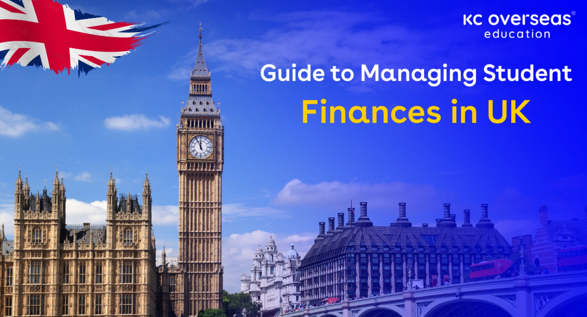 Effective and Easy Ways to Manage Finances while You Study in UK.  