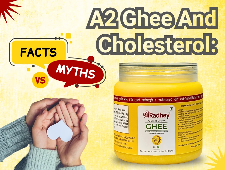 A2 Ghee & Cholesterol: What You Need to Know