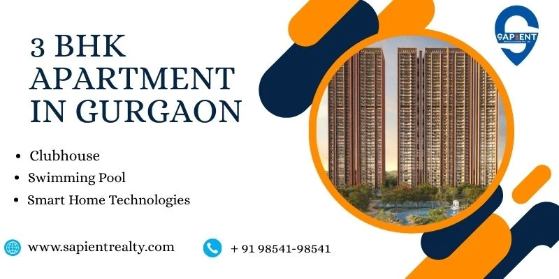Spacious 3 BHK Apartments in Gurgaon – Modern Living & Prime Locations