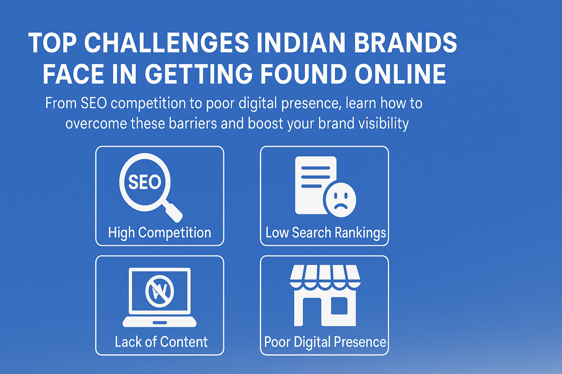 Top Challenges Indian Brands Face in Getting Found Online