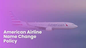 Smart Travelers Use This American Airlines Name Changes Tip