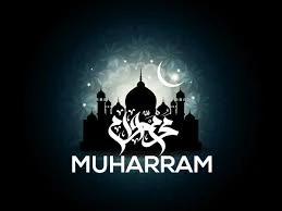 Muharram and Its Importance in Islam