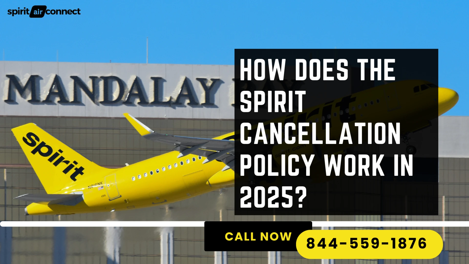 How Does the Spirit Cancellation Policy Work in 2025?