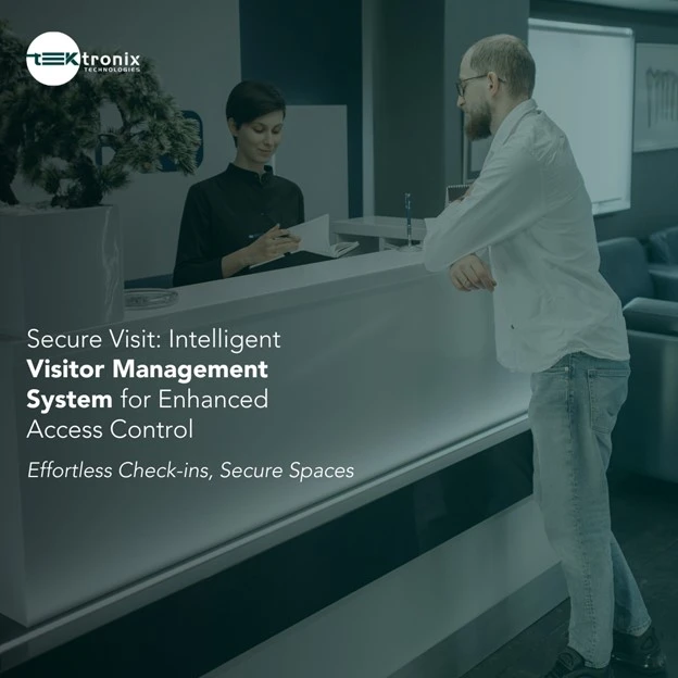 Customizing Visitor Management Systems to the Secure Needs of UAE.