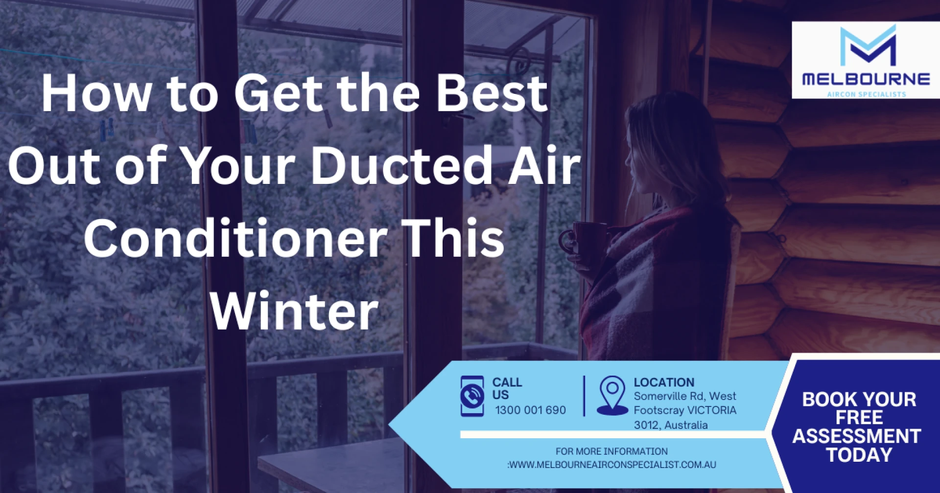 Get the Most from Your Ducted Air Conditioner This Winter
