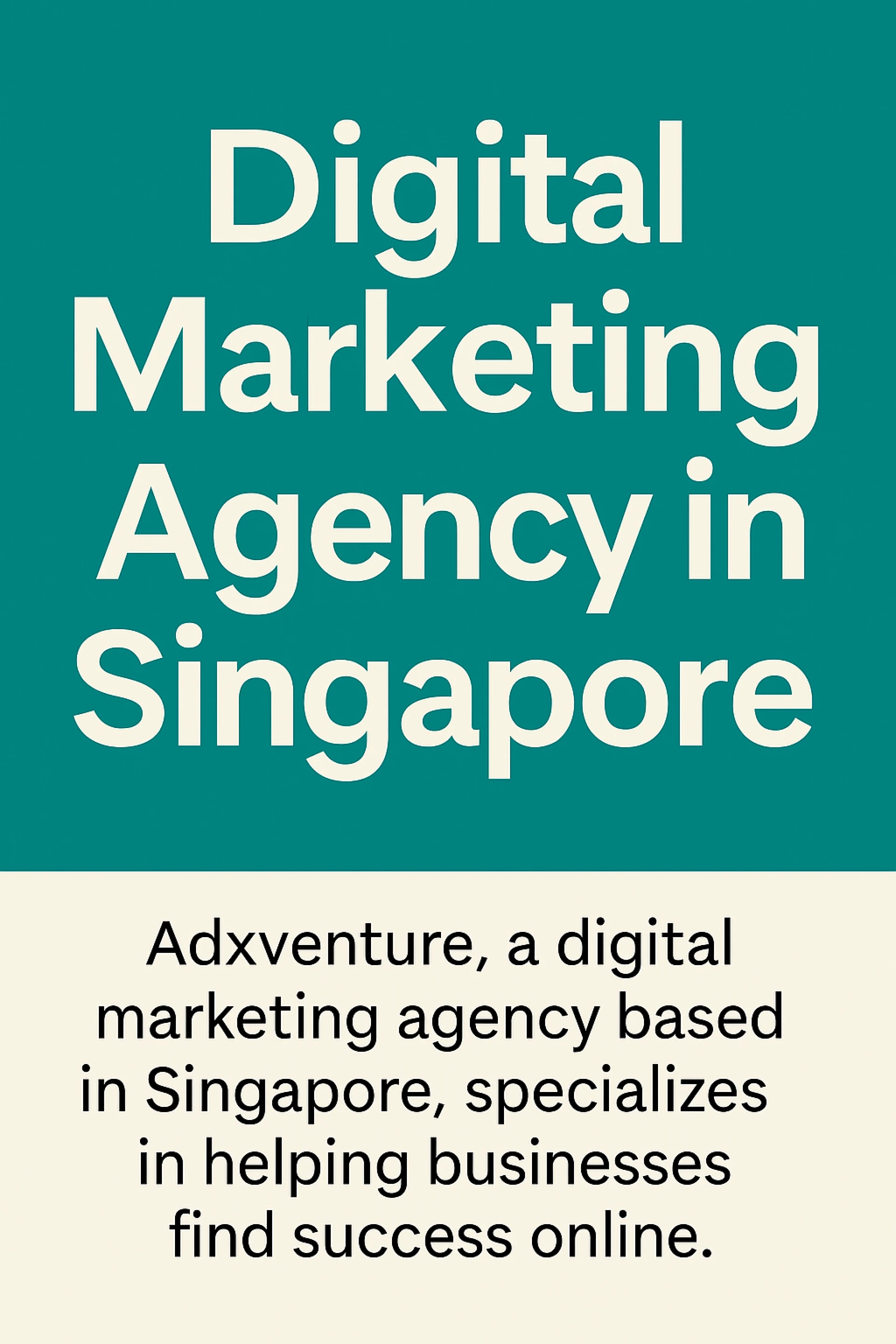 “Why Every Business in Singapore Needs a Digital Strategy Today”