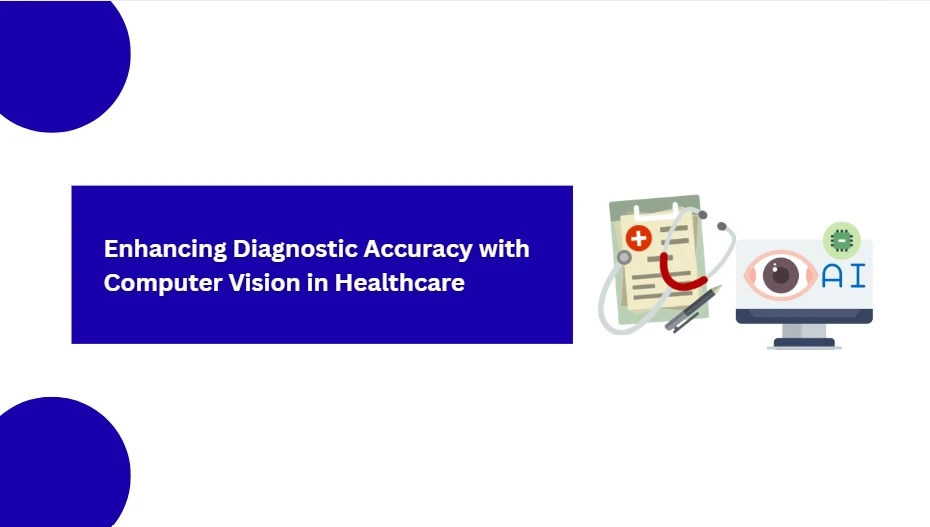 Enhancing Diagnostic Accuracy with Computer Vision in Healthcare
