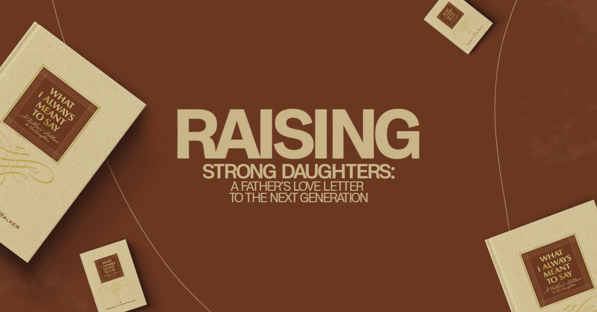 Raising Strong Daughters: A Father’s Love Letter to the Next Generation