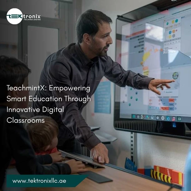 TeachmintX: The All-in-One Solution for Modernizing Education in the United Arab Emirates