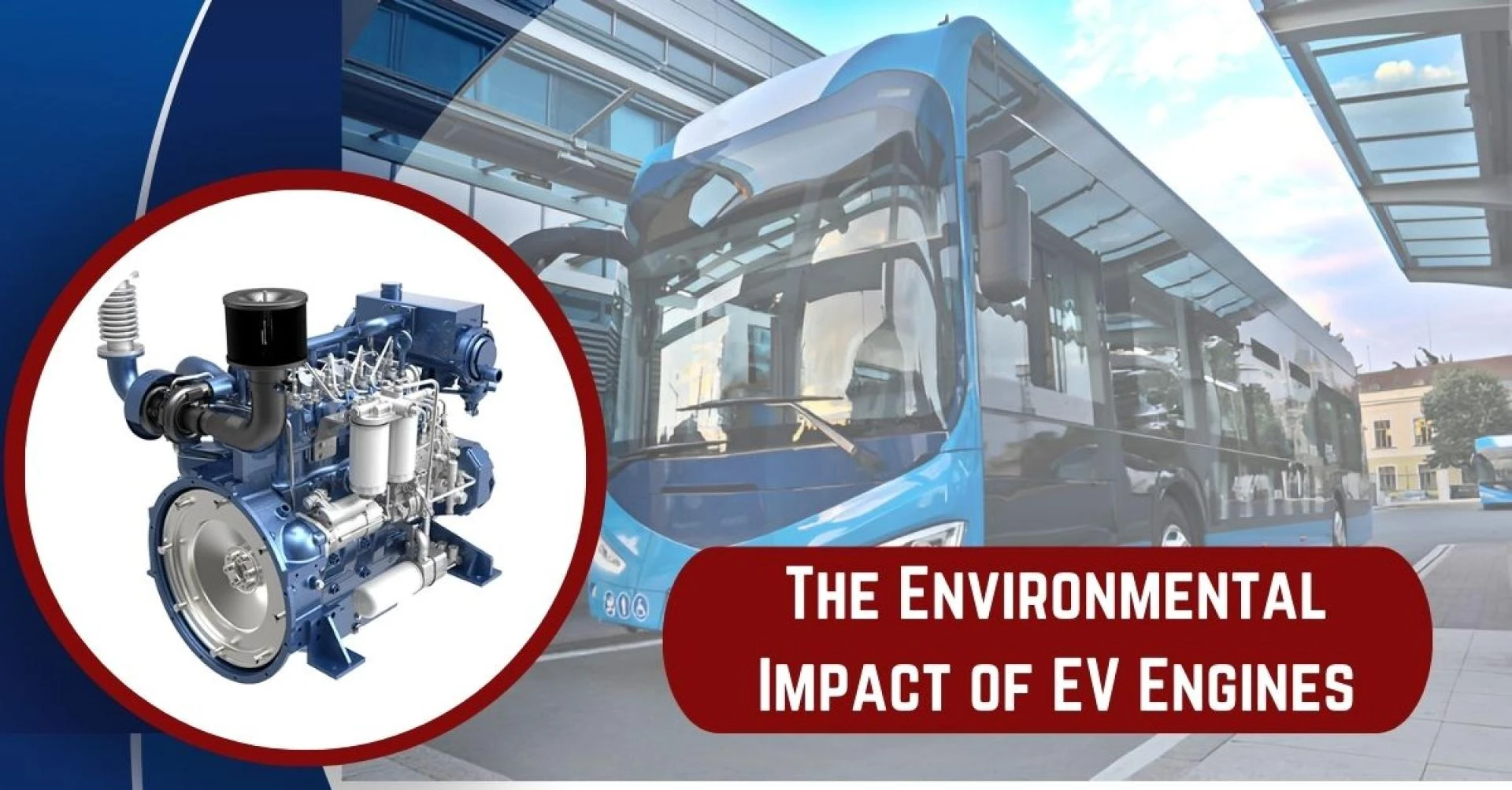 The Environmental Impact of EV Engines