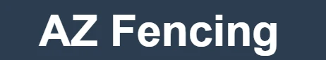 The AZ Fence Company - Arizona's Trusted Fencing Experts